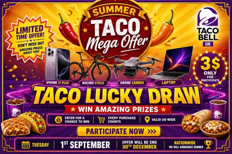 Taco Bell UK Lucky Draw Win Amazing Prizes Summer Mega Offer-image-tacobellmenuuk.com